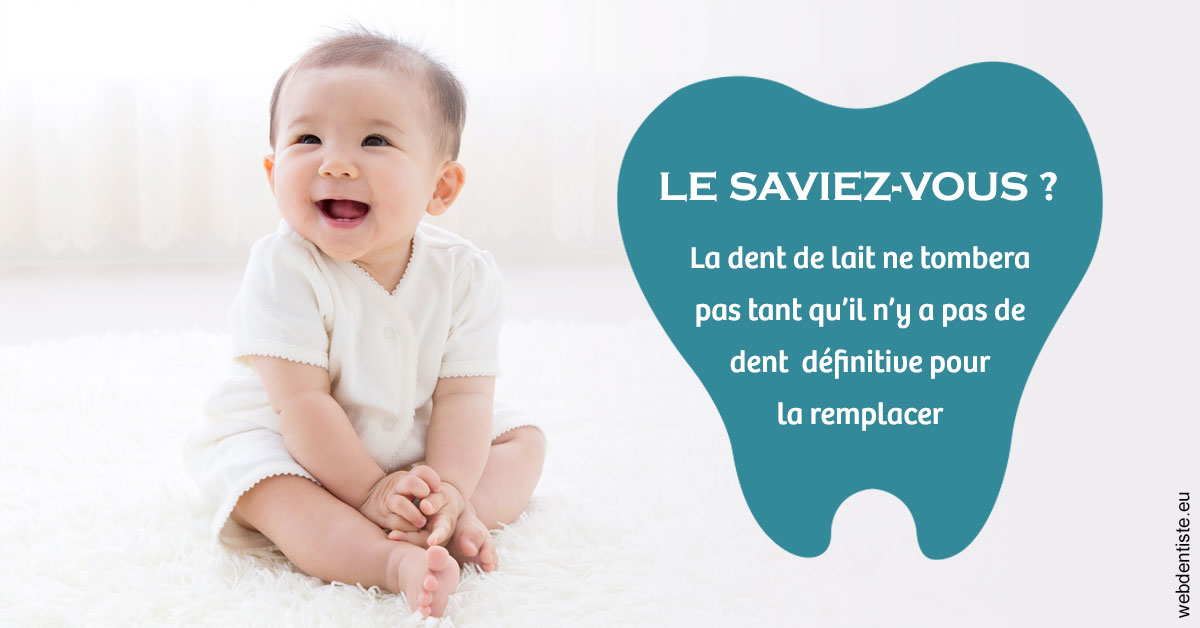 https://dr-renoux-alain.chirurgiens-dentistes.fr/La dent de lait 1